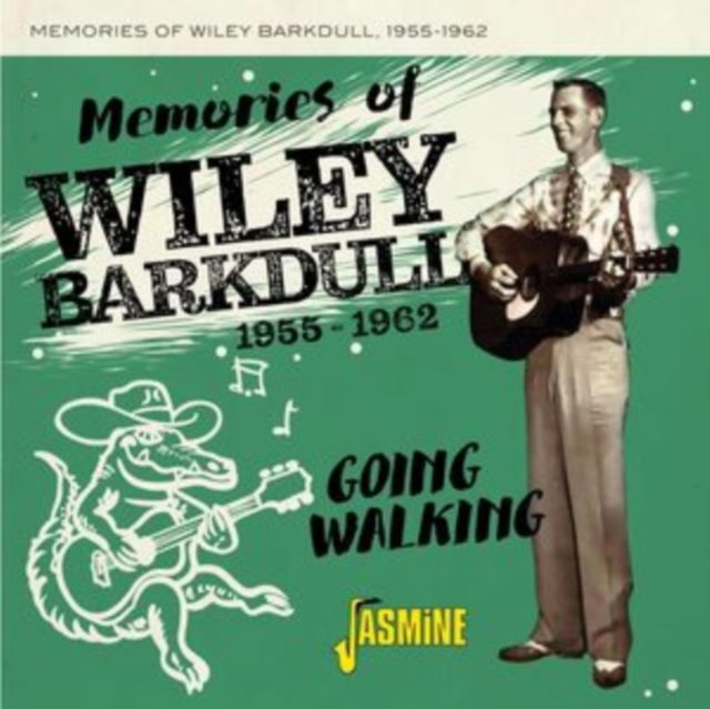 Memories of Wiley Barkdull 1955-1962