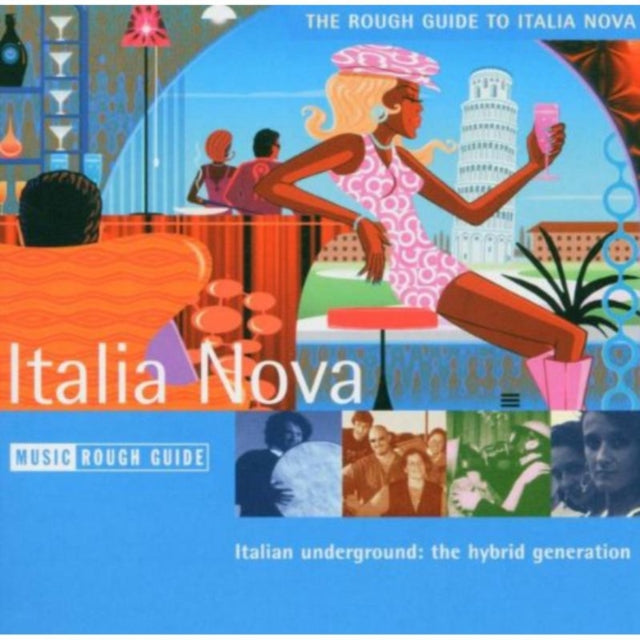 The Rough Guide to Italia Nova