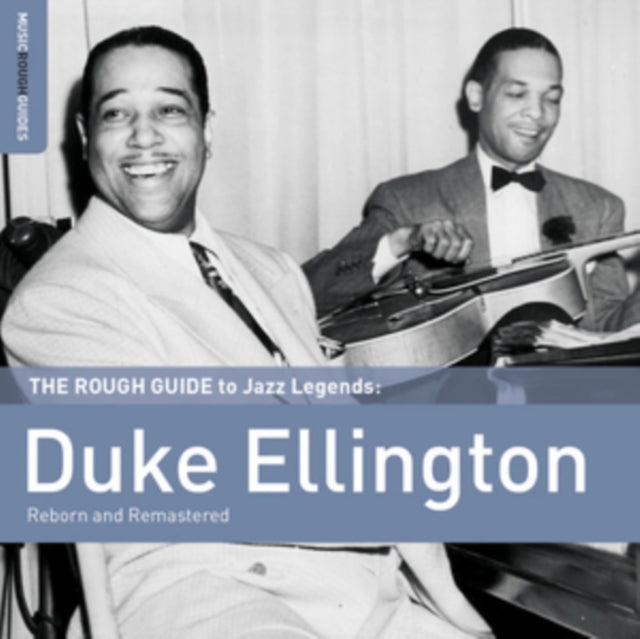 The Rough Guide to Jazz Legends: Duke Ellington