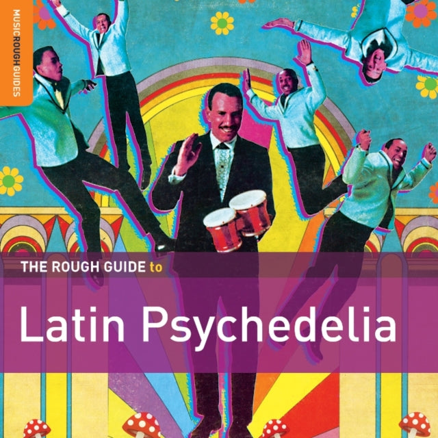 The Rough Guide to Latin Psychedelia
