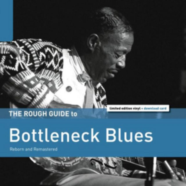 The Rough Guide to Bottleneck Blues