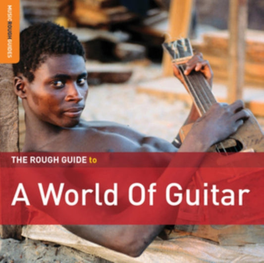 The Rough Guide to a World of Guitar