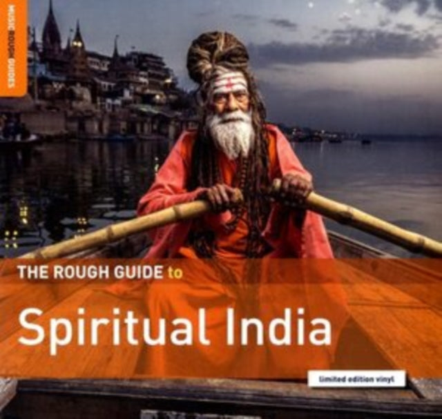 The Rough Guide to Spiritual India