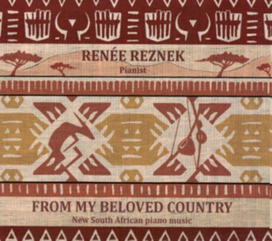 Renée Reznek: From My Beloved Country