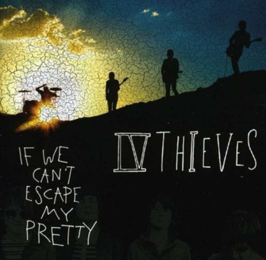 If we can't escape my pretty