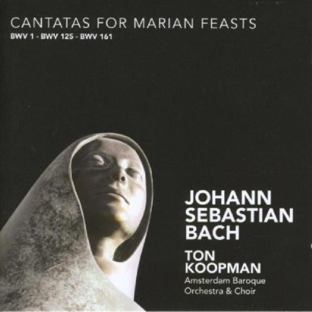 Cantatas for Marian Feasts (Koopman, Amsterdam Baroque)