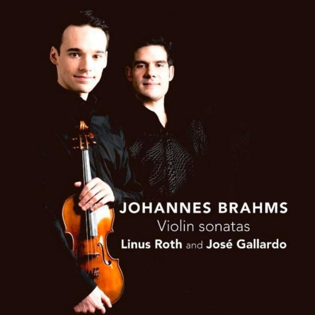 Johannes Brahms: Violin Sonatas