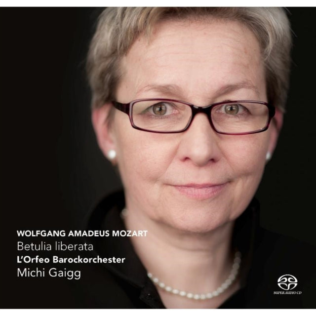 Mozart: Betulia Liberata