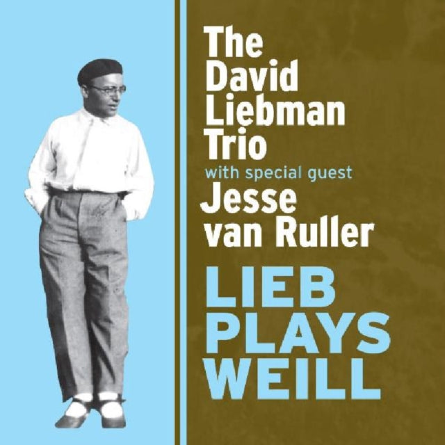 Liebman Plays Weill