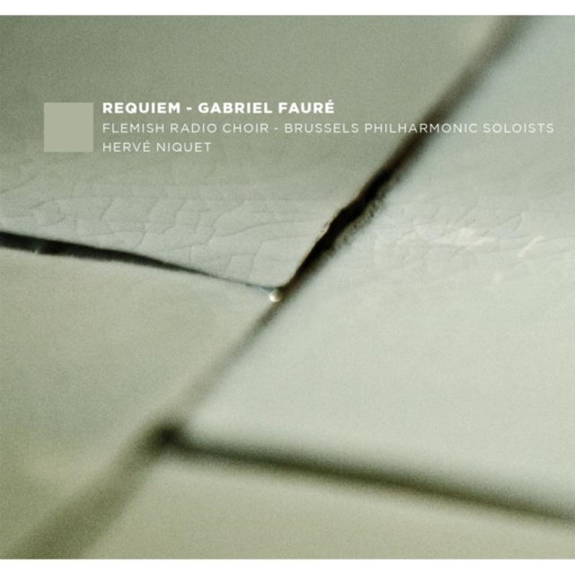 Gabriel Faure: Requiem