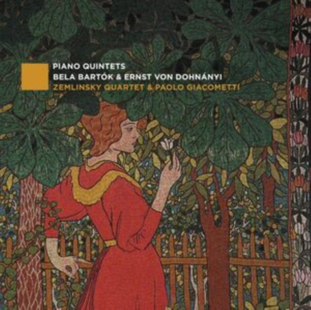 Bela Bartók & Ernst Von Dohnányi: Piano Quintets