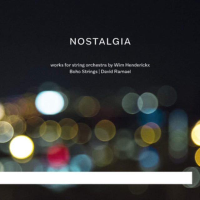 Wim Henderickx: Nostalgia