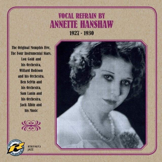 Vocal Refrain By Annette Hanshaw 1927-1930