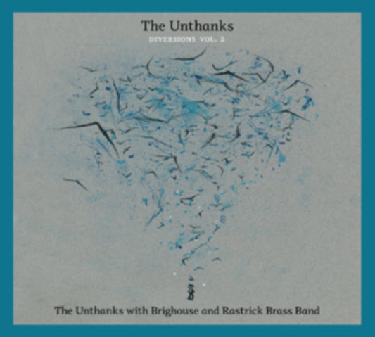 The Unthanks With Brighouse & Rastrick Brass Band