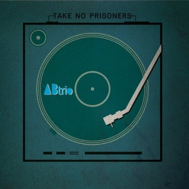 Take No Prisoners