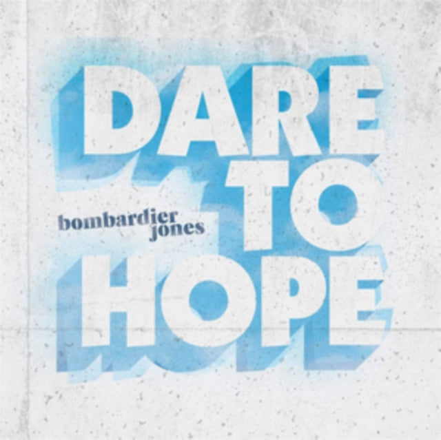 Dare to Hope