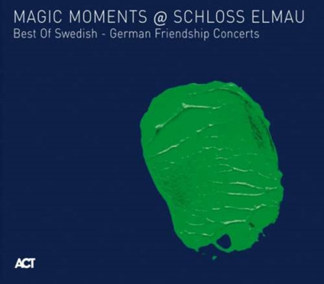 Magic Momentsschloss Elmau Various Artis