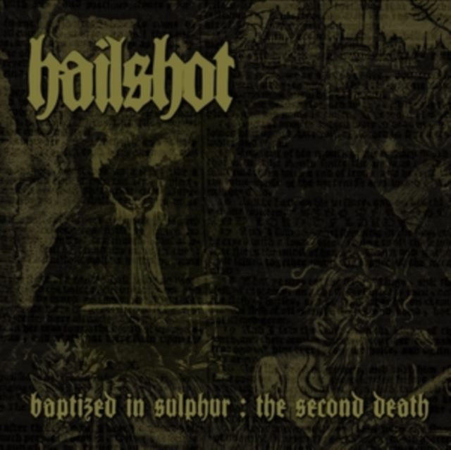 Baptized in Sulphur: The Second Death