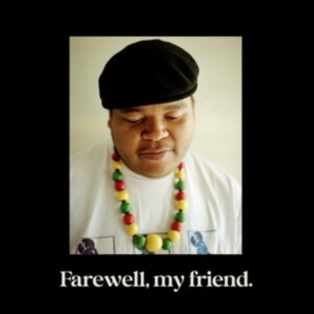 Farewell, My Friend