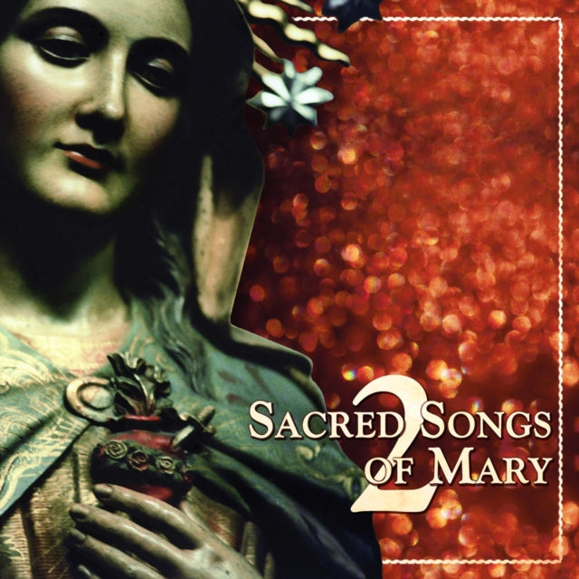 Sacred Songs of Mary