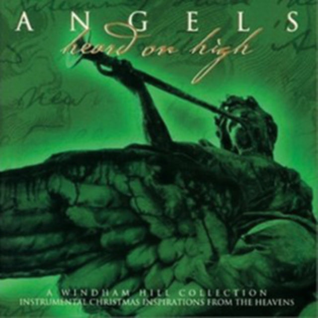 Angels Heard On High