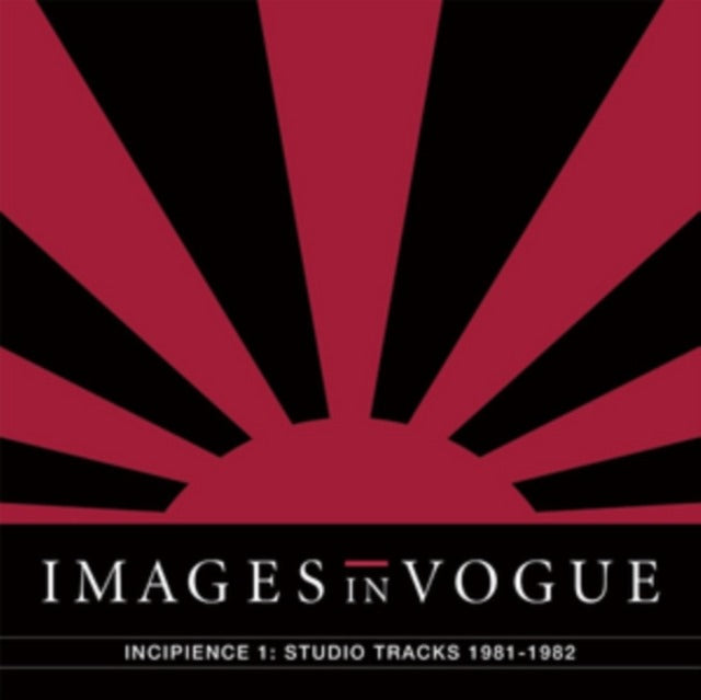 Incipience 1: Studio Tracks 1981-1982