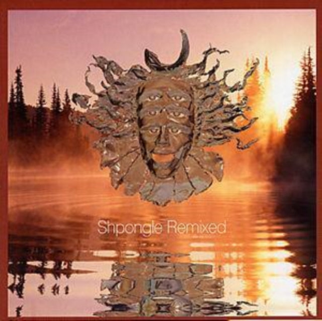 Remixes (Mixed By Shpongle)