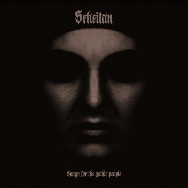 Songs for the Gothic People