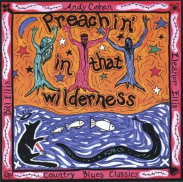 Preachin' in the Wilderness