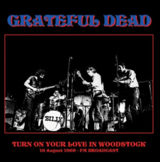 Turn Your Love On in Woodstock, 16 August, 1969