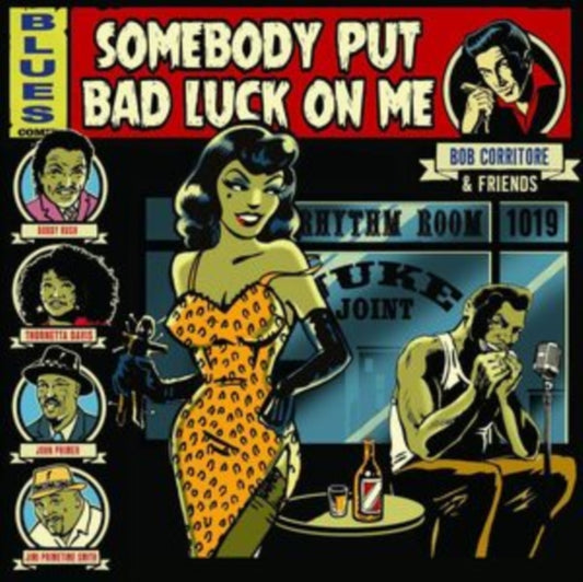Somebody Put Bad Luck On Me
