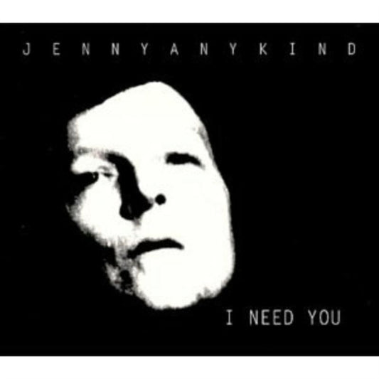I Need You