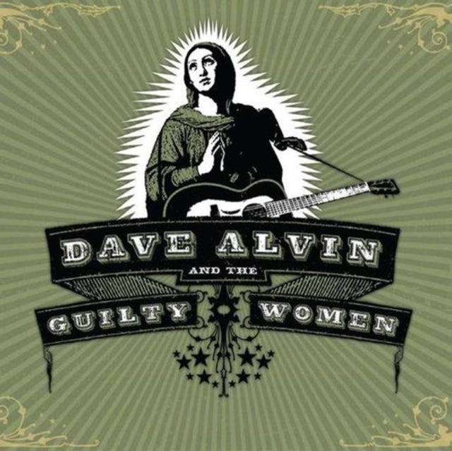 Dave Alvin and the guilty women