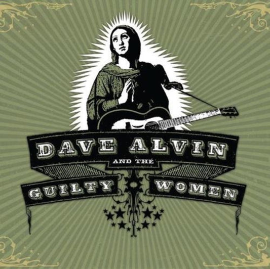 Dave Alvin and the guilty women