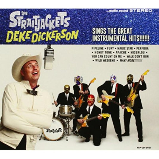 Deke Dickerson Sings the Great Instrumental Hits