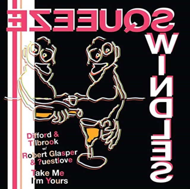 Take Me Im Yours (Feat. ?Uestlove & Robert Glasper)