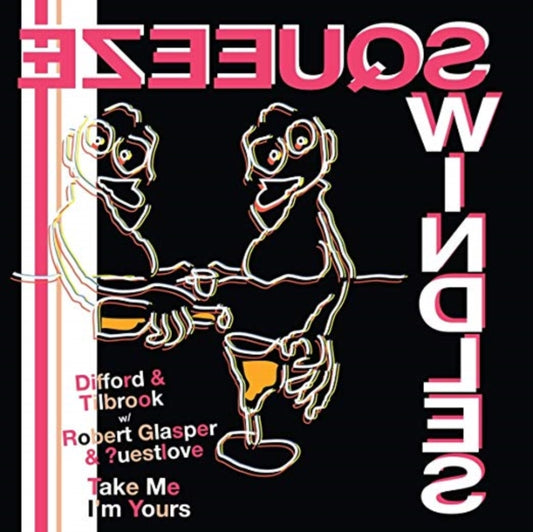 Take Me Im Yours (Feat. ?Uestlove & Robert Glasper)