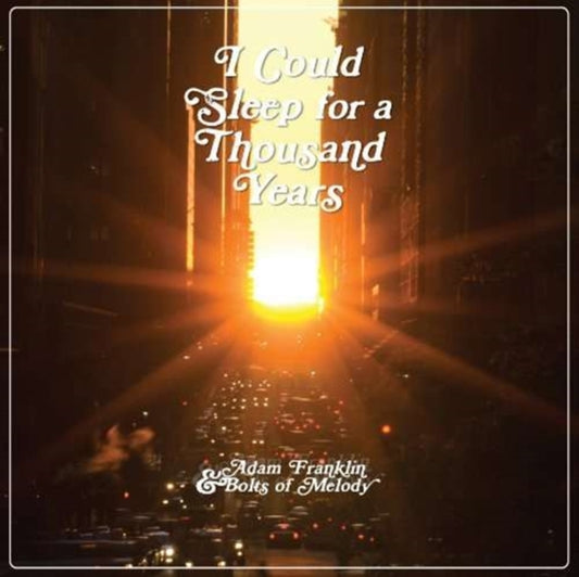I Could Sleep For A Thousand Years