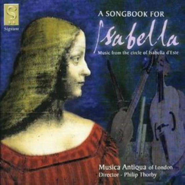 A Songbook for Isabella (Musica Antiqua)