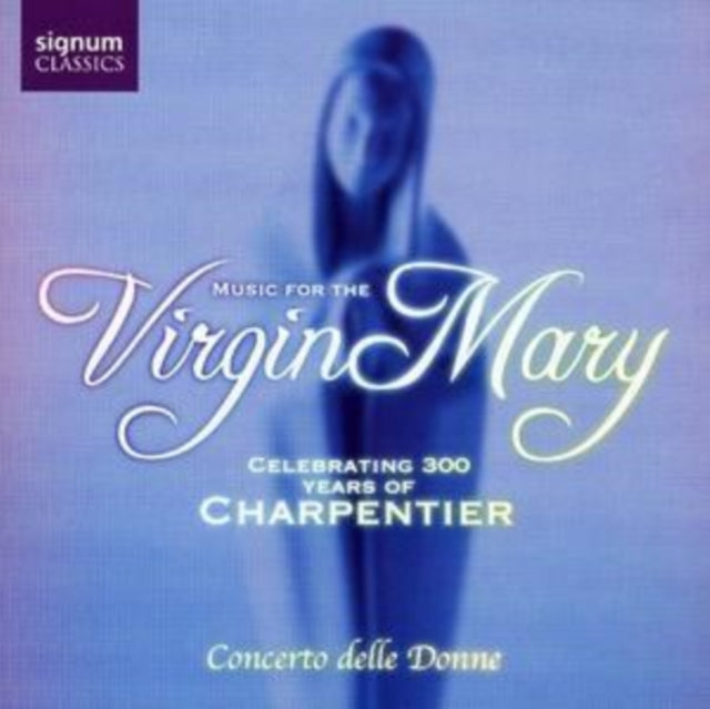 Music for the Virgin Mary (Ross, Conerto Delle Donne)