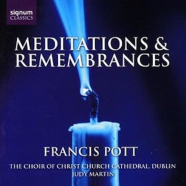 Francis Pott: Meditations & Remembrances