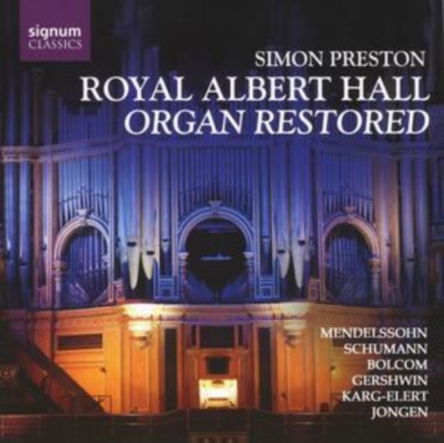 Royal Albert Hall - Organ Restored (Preston)