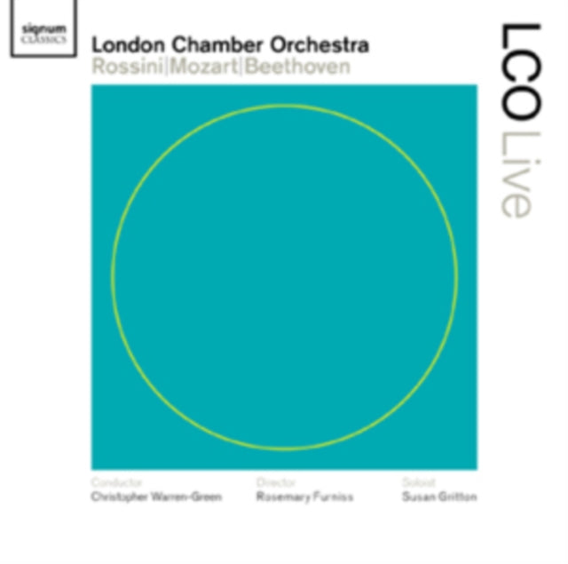 London Chamber Orchestra: Rossini/Mozart/Beethoven