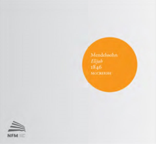 Mendelssohn: Elijah 1846