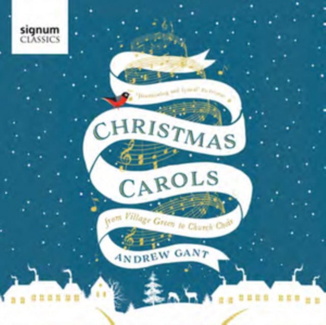 Andrew Gant: Christmas Carols from Village Green to Church Choir