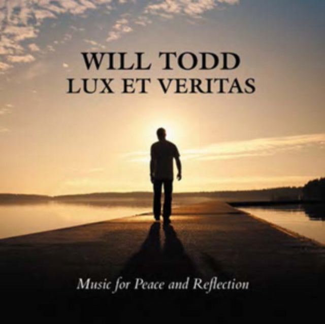 Will Todd: Lux Et Veritas