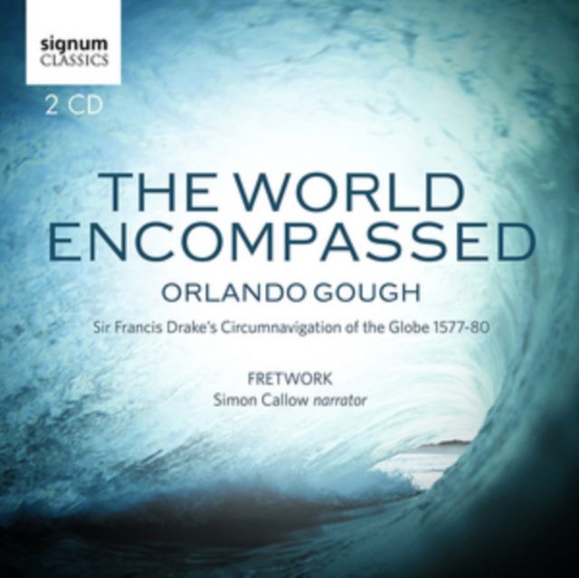 Orlando Gough: The World Encompassed