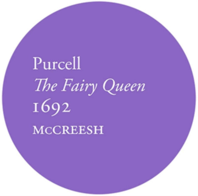 Purcell: The Fairy Queen 1692
