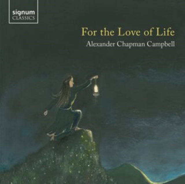 Alexander Chapman Campbell: For the Love of Life