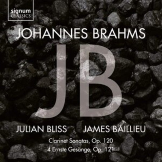 Johannes Brahms: Clarinet Sonatas, Op. 120/4 Ernste Gesänge...